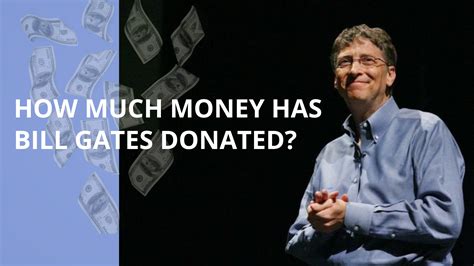 how much money bill gates donated
